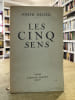 Les Cinq Sens. Joseph Delteil