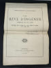 Un r&ecirc;ve d'ing&eacute;nue com&eacute;die en un acte repr&eacute;sent&eacute;e pour la premi&egrave;re fois au th&eacute;&acirc;tre du Gymnase le 18 janvier 1881. Henry Duchesnoy et Ludovic Guelle