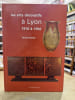 Les arts d&eacute;coratifs &agrave; Lyon 1910 &agrave; 1950. Thierry Roche