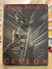 Lionel Wendt's Ceylon. Lionel Wendt