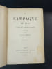 Collection nouvelle de m&eacute;moires militaires la campagne de 1814 d'apr&egrave;s des t&eacute;moins oculaires. Georges Bertin