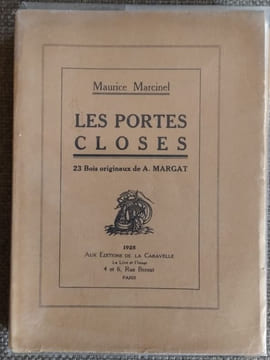 LES PORTES CLOSES. Marcinel Maurice