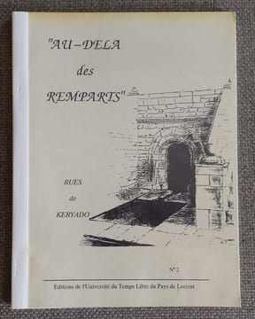 "Au delà des remparts" rues de Keryado. Université du temps libre du pays de Lorient