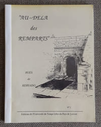 "Au delà des remparts" rues de Keryado