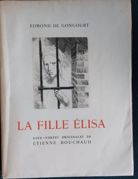 LA FILLE ELISA. Goncourt Edmond de