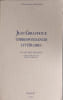 JEAN GIRAUDOUX CORRESPONDANCES LITTERAIRES. 160 lettres in&eacute;dites. CAHIERS JEAN GIRAUDOUX N&deg; 23
