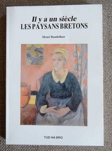 Il y a un siècle, LES PAYSANS BRETONS