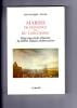 MARINS DE PROVENCE ET DU LANGUEDOC. Vingt-cinq siècles d'histoire du littoral français méditerranéen