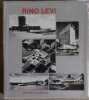 RINO LEVI. Burle-Marx Roberto et Goulart Reis Filho Nestor (Introduction par)