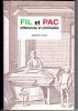 FIL ET PAC...différences et similitudes. Ebauche d'une histoire syndicale entrecroisée des travailleurs des industries du livre, du papier et de la ...