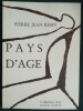 PAYS D'AGE. REMY Pierre Jean