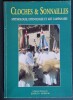 CLOCHES & SONNAILLES Mythologie, Ethnologie et Art Campanaire. Collectif.