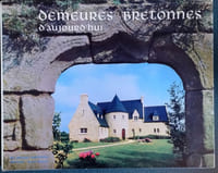 Demeures Bretonnes d'Aujourd'hui