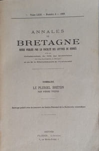 Le Pluriel Breton. Annales de Bretagne, Tome LXIII - Numéro 2 - 1956