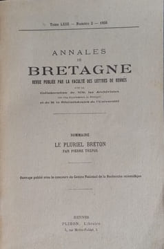 Le Pluriel Breton. Annales de Bretagne, Tome LXIII - Numéro 2 - 1956. Trépos Pierre