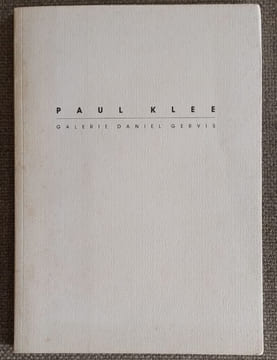 Oeuvres sur papier / Works on paper. Galerie Daniel Gervis. Klee Paul, Daix Pierre (Texte)