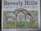Beverly Hills. Portrait of a fabled city. Basten Fred E.