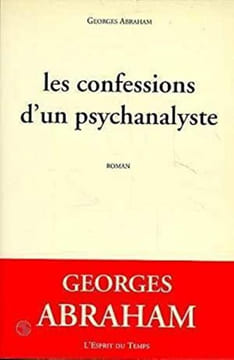 Les confessions d'un psychanalyste. L'esprit du temps