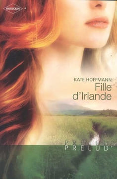 Fille d'Irlande. Hoffmann Kate