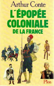 L'épopée coloniale de la France