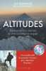 Altitudes : Ascensions d'un alpiniste et chef d'entreprise engagé (1DVD). Boisnard Luc  Estanguet Tony