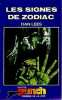 Les signes de zodiac. Dan Lees