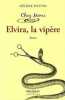 Elvira la vip&egrave;re - Chez Mimi T1. Potvin H&eacute;l&egrave;ne
