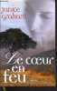 Le coeur en feu. Janice Graham