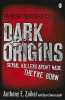 Dark Origins: Level 26: Book One. Zuiker Anthony E