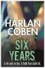 Six Years. Coben Harlan