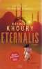 Eternalis. Raymond Khoury