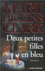 Deux petites filles en bleu. Mary Higgins Clark