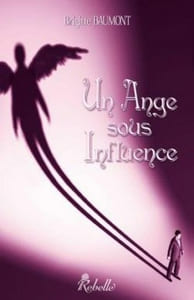 Un ange sous influence