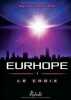 Eurhope : 1 - Le choix. Sellier Myra G.  M. Karen