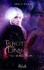 Tarots divins Tome 1 : La sanguinaire. Mendonça Aurélie  Caldera Georgia