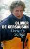 Ocean's Songs. Kersauson Olivier De