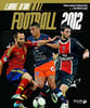 LIVRE D'OR DU FOOTBALL 2012. Collectif