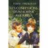 Confessions d'un homme amoureux. Engibarian Robert  Cherezova Ekaterina