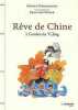 Rêves de Chine : A l'ombre du Yi Jing. Vinogradoff Michel  Sitruk Francine  Rochat de La Vallée Elisabeth