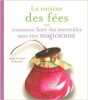 CUISINE DES FEES. PAVLOWITCH ANNA