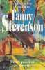 Fanny Stevenson - Entre passion et liberté. Alexandra Lapierre