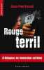 Rouge terril. Fosset Jean-Paul