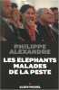Les Eléphants malades de la peste. Alexandre Philippe