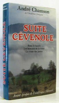 Suite Cévenole. Chamson - André Chamson