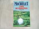 L'Appel des engoulevents. Michelet Claude