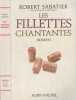 [le Roman D'olivier] Tome 4: Les Fillettes Chantantes. Sabatier Robert