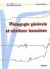 Pédagogie générale et relations humaines. Baude Jean-Michel