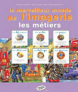 Le merveilleux monde de l'imagerie - les métiers