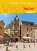 VISITER SARLAT (N.ED.). Ray Gilles  Zacharie Jacques