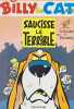 Billy the Cat tome 4 : Saucisse le terrible. Colman Stéphane  Desberg Stephen